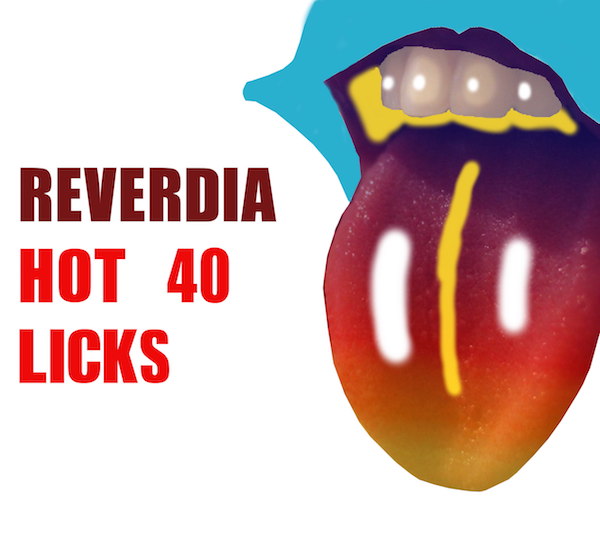 ReverdiaHot40 Licks