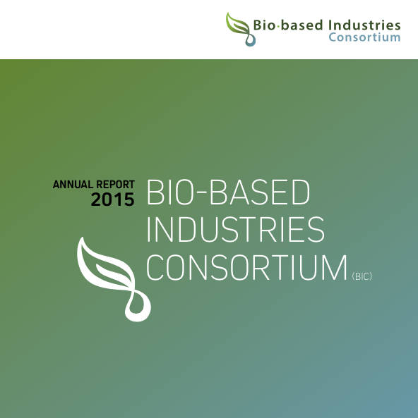 Bio-based Industries Consortium Annual Report 2015